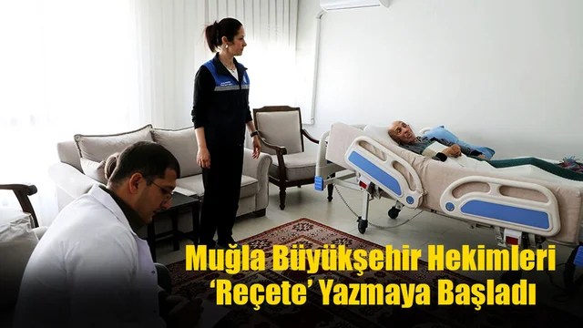 Muğla Büyükşehir Hekimleri ‘Reçete’ Yazmaya Başladı