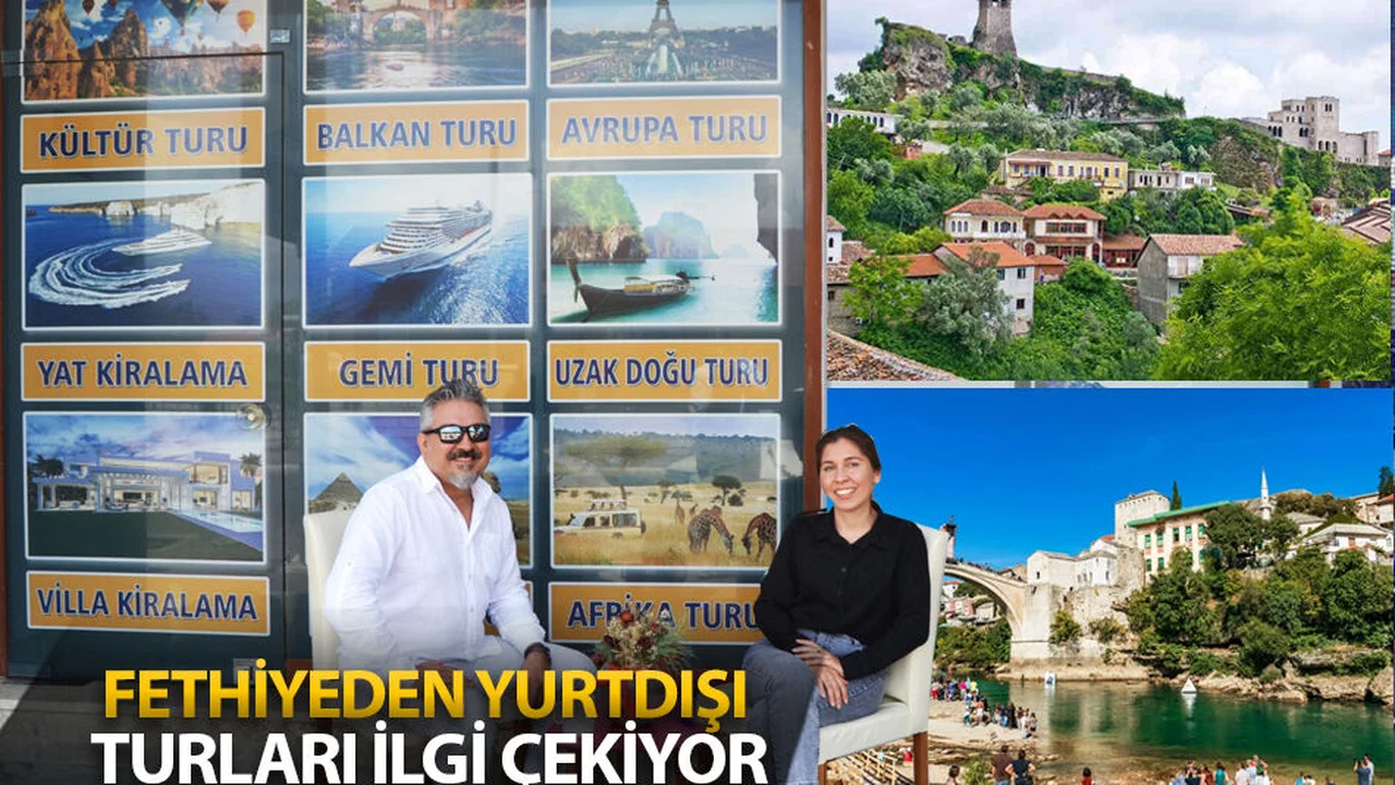 Fethiye'den Yurtdışı Tur Fırsatı