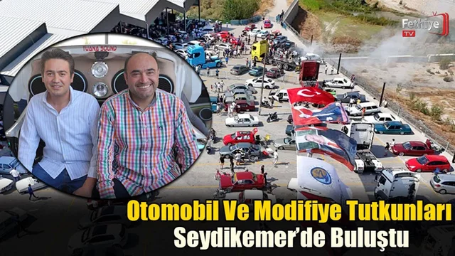 Seydikemer’de Oto-Fest Coşkusu!