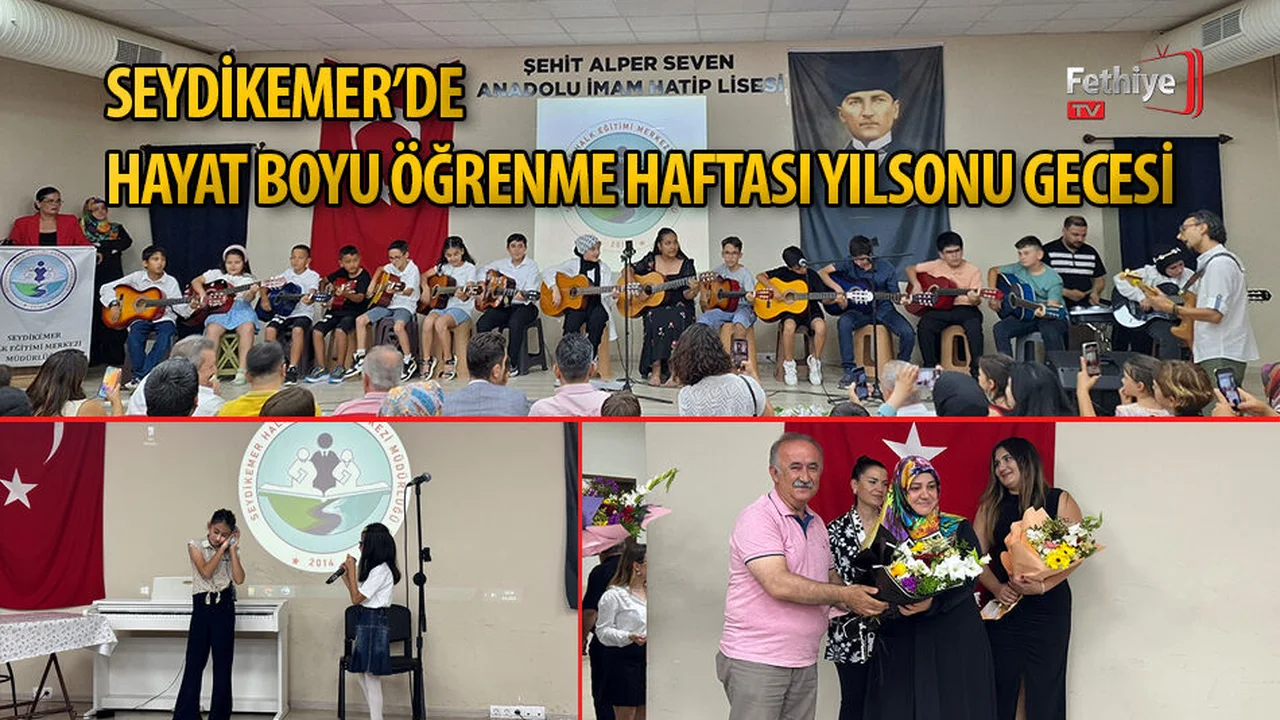 Seydikemer’de Hayat Boyu Öğrenme Haftası Yılsonu Gecesi