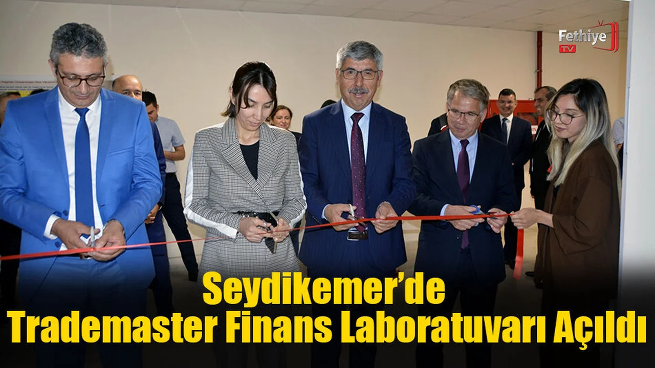 Seydikemer’de Trademaster Finans Laboratuvarı Açıldı