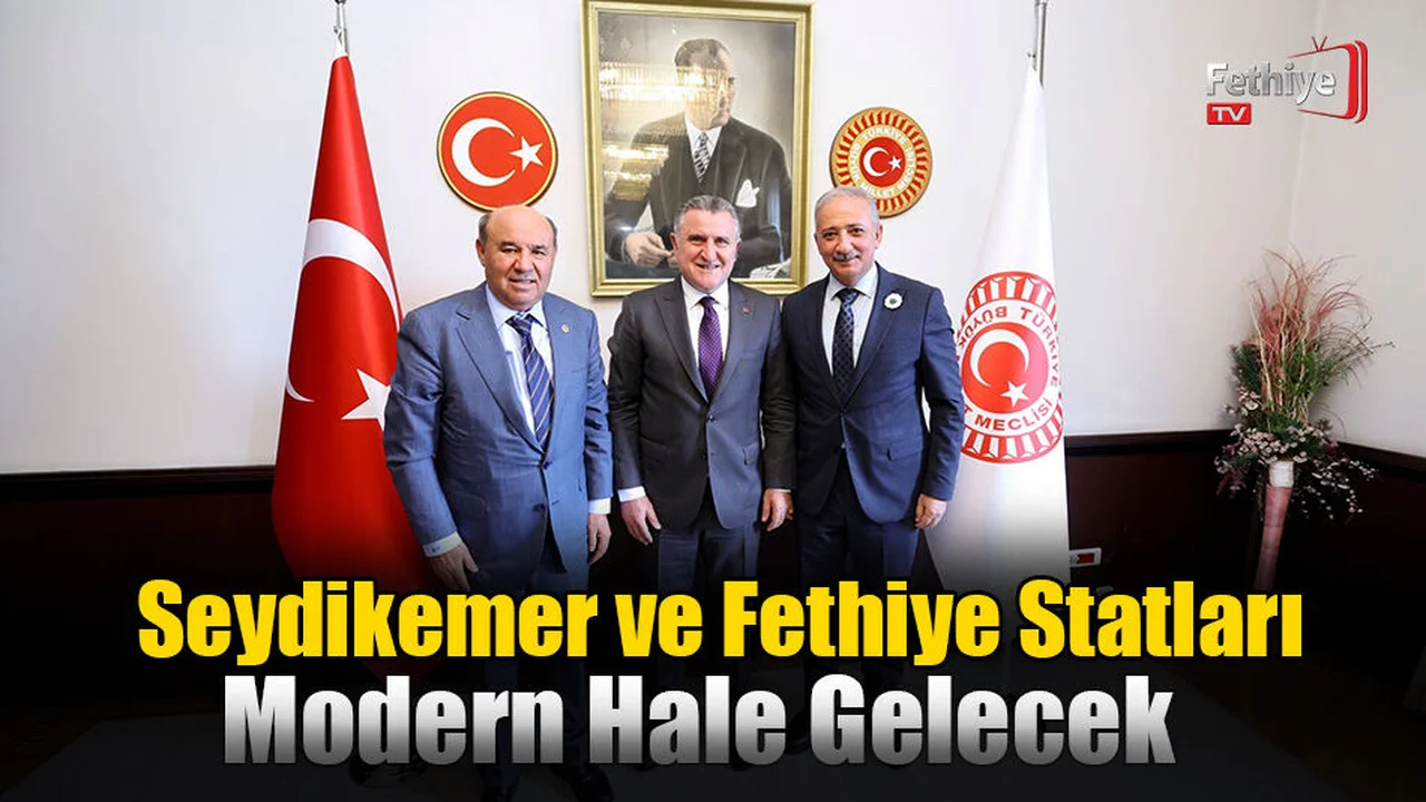 Seydikemer ve Fethiye Statları Modern Hale Gelecek