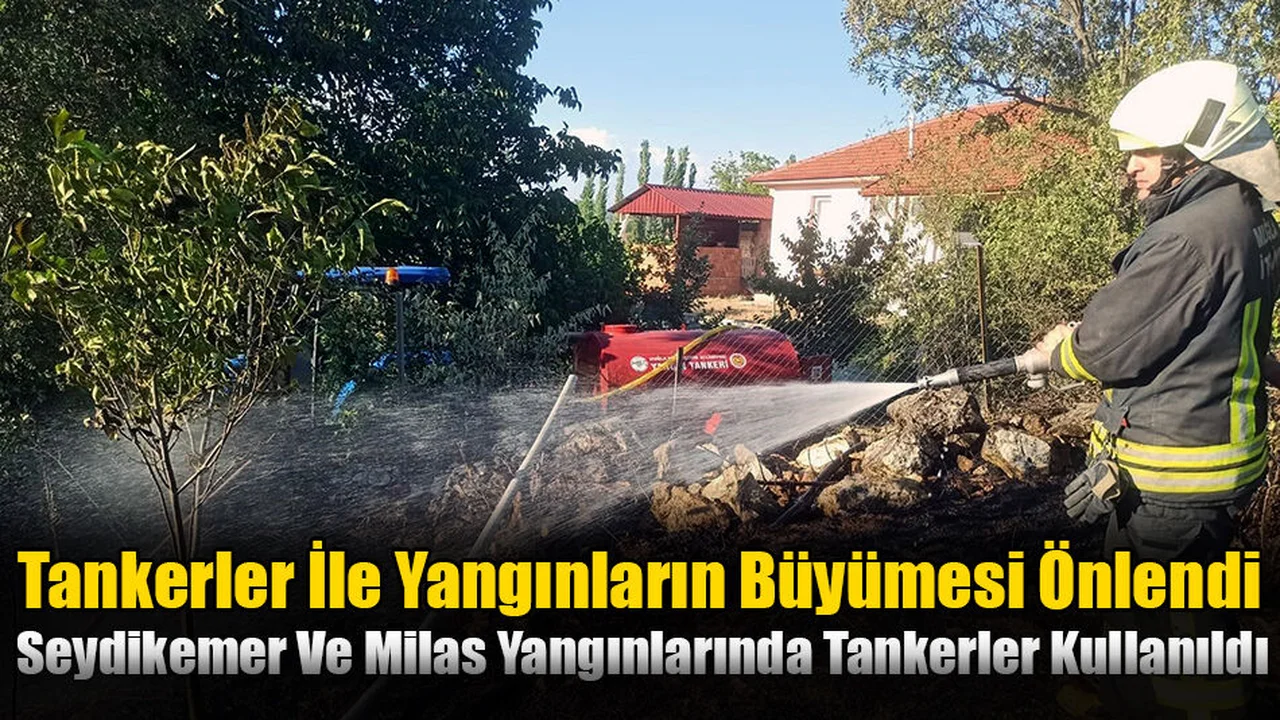 Tankerler İle Yangınların Büyümesi Önlendi