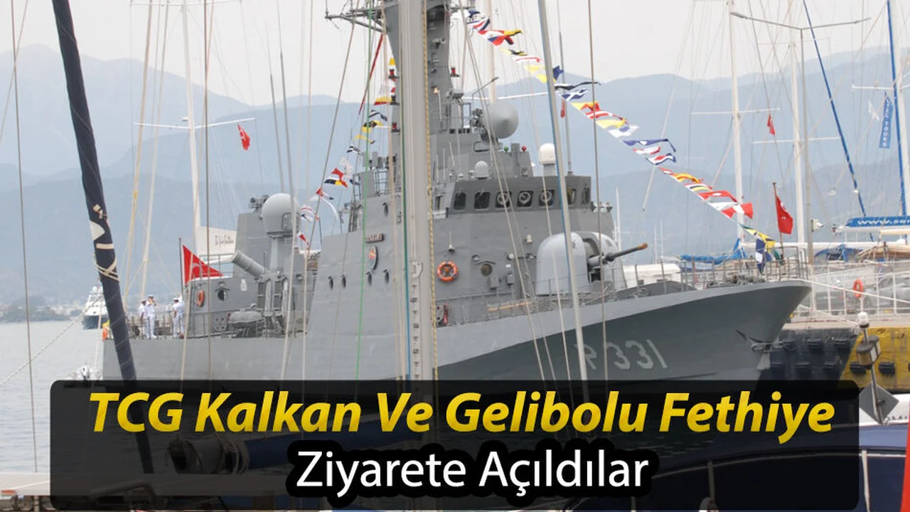 Savaş Gemileri Fethiye'de