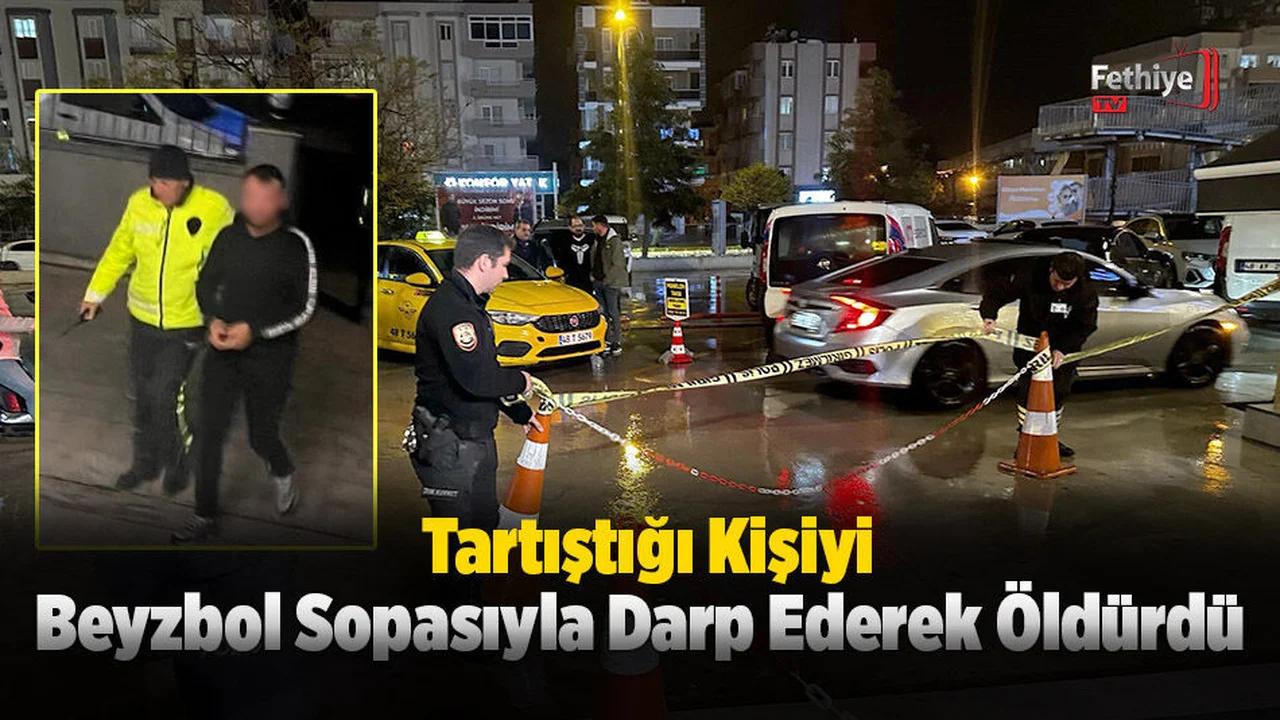 Tartıştığı Kişiyi Beyzbol Sopasıyla Darp Ederek Öldürdü