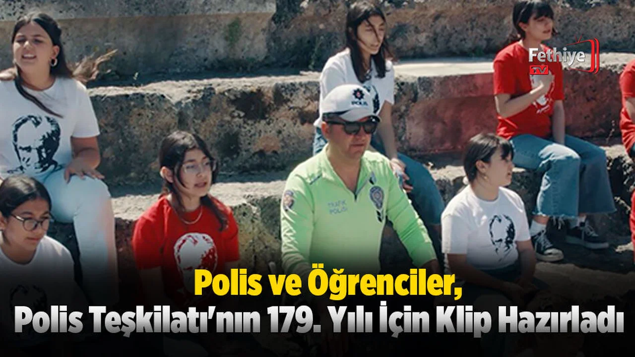 Polis ve Öğrenciler, Polis Teşkilatı'nın 179. Yılı İçin Klip Hazırladı