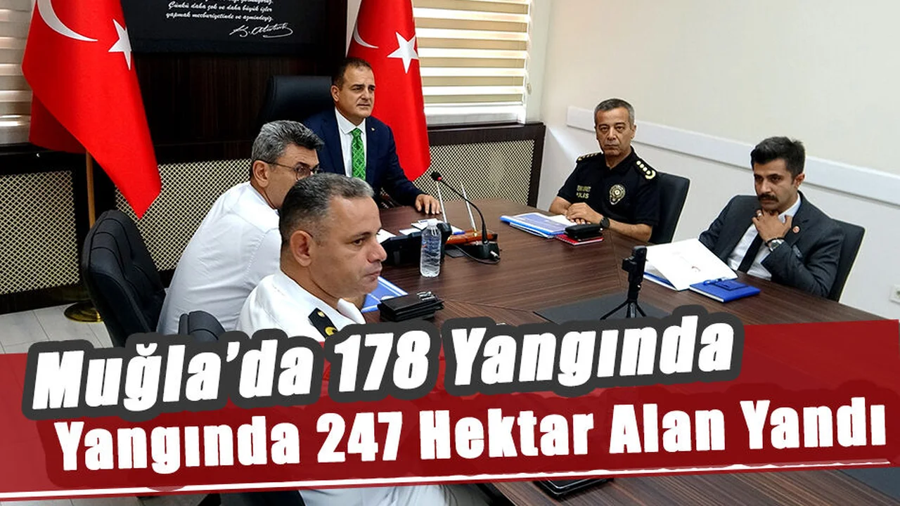 Muğla’da 178 Yangında 247 Hektar Alan Yandı