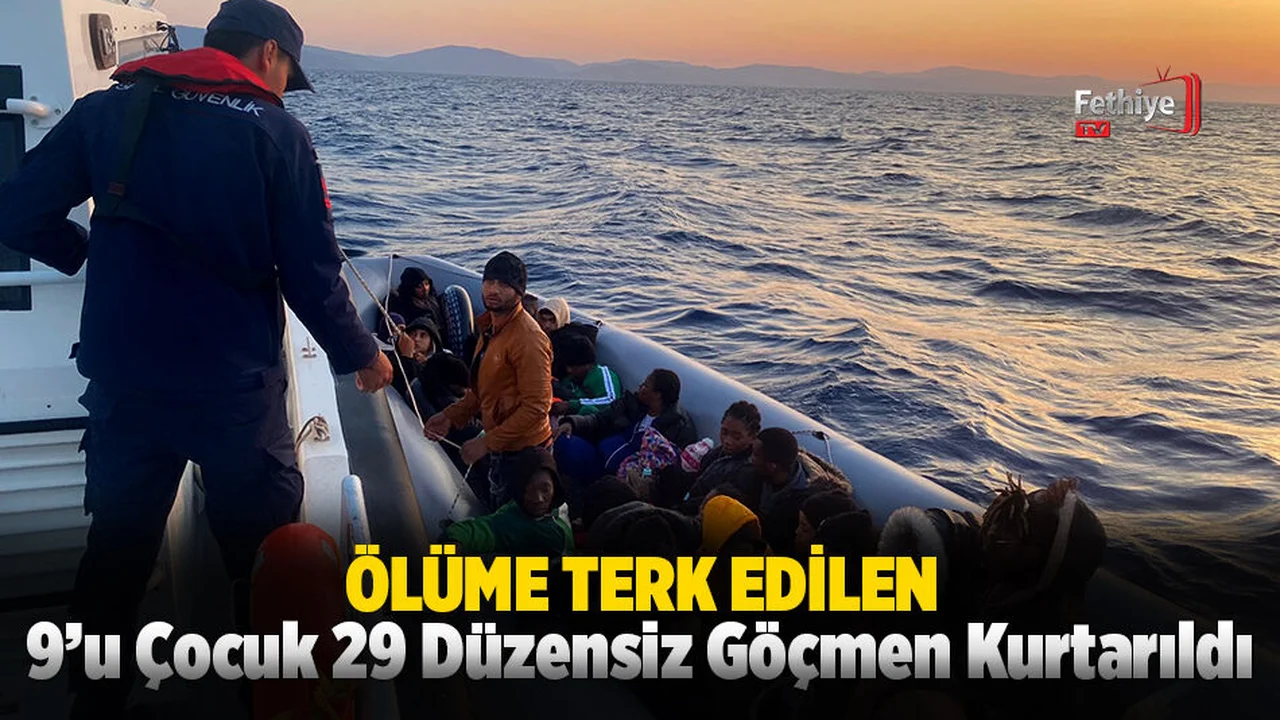 Ölüme Terk Edilen 9’u Çocuk 29 Düzensiz Göçmen Kurtarıldı