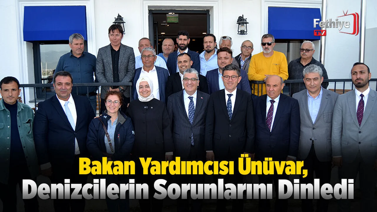 Bakan Yardımcısı Ünüvar, Denizcilerin Sorunlarını Dinledi