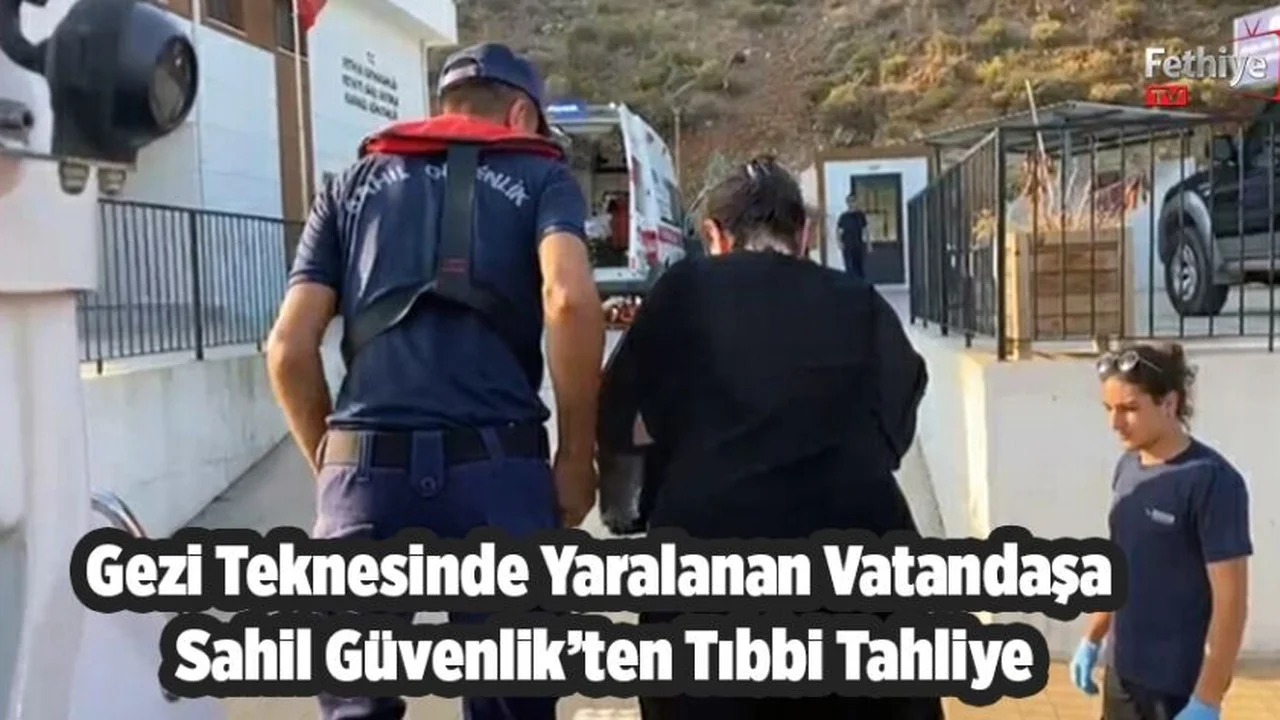 Gezi Teknesinde Yaralanan Vatandaşa Sahil Güvenlik’ten Tıbbi Tahliye