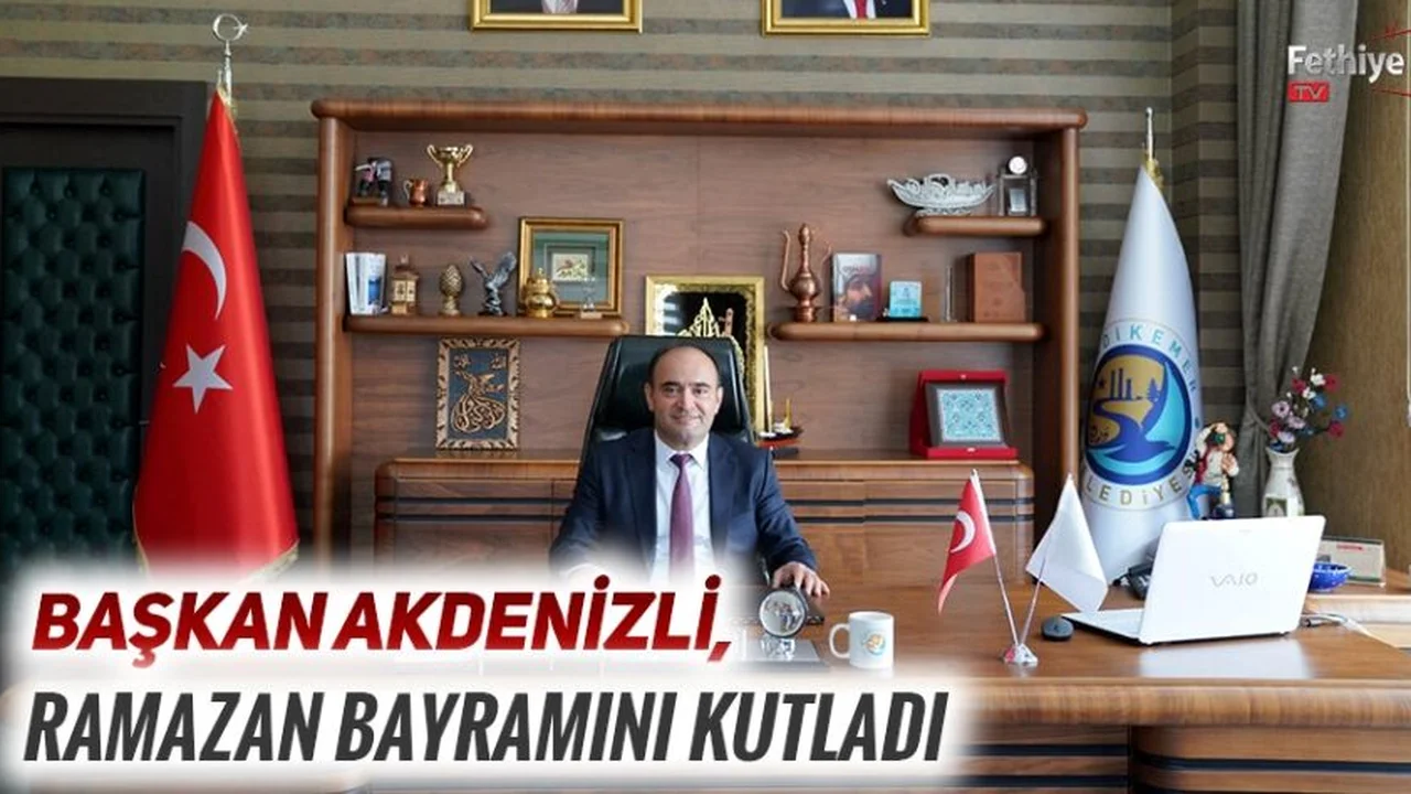 Başkan Akdenizli, Ramazan Bayramını Kutladı