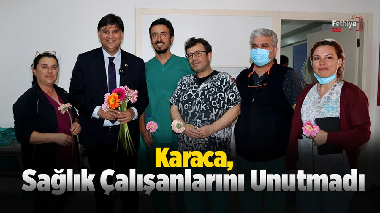 Karaca, Tıp Bayramı’nda Sağlık Çalışanlarını Unutmadı