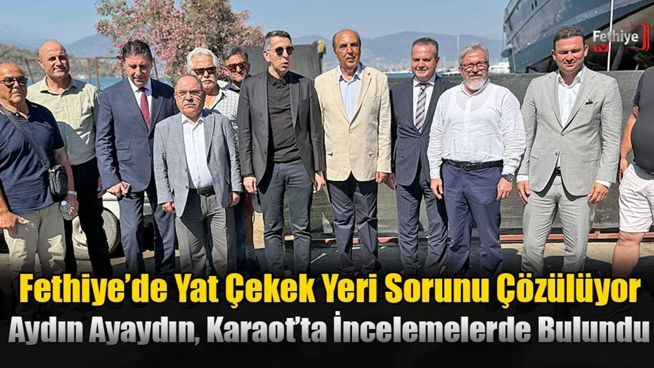 Fethiye’de Yat Çekek Yeri Sorunu Çözülüyor