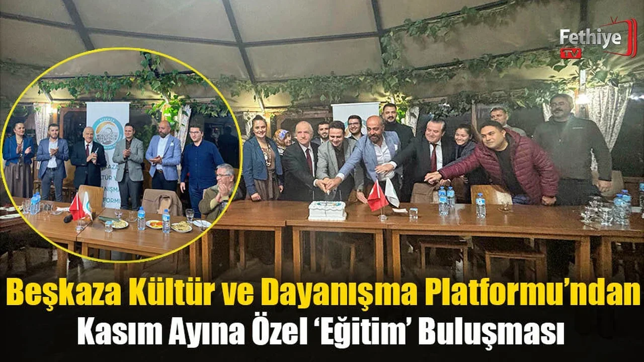 Beşkaza Kültür ve Dayanışma Platformu’ndan ‘Eğitim’ Buluşması