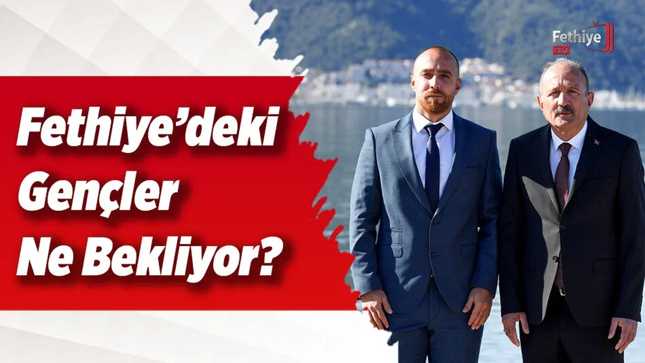 Fethiye’deki Gençler Ne Bekliyor