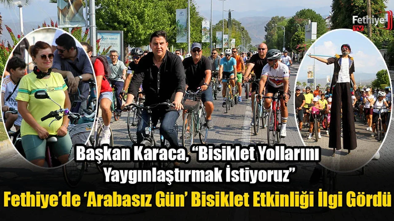 Fethiye’de ‘Arabasız Gün’ Bisiklet Etkinliği İlgi Gördü
