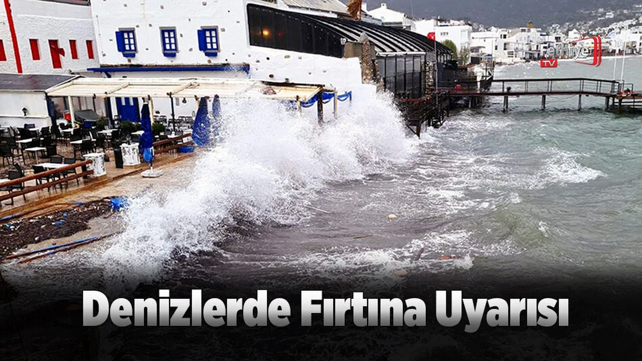 Denizlerde Fırtına Uyarısı
