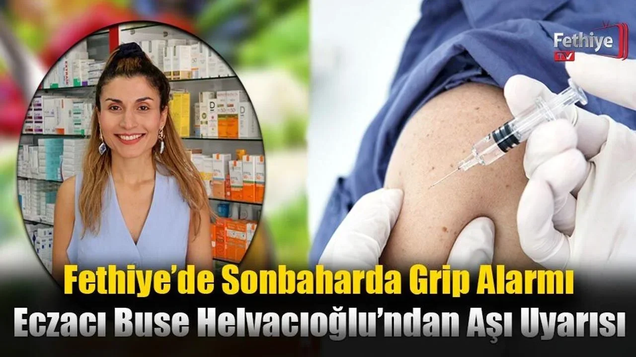 Fethiye’de Sonbaharda Grip Alarmı