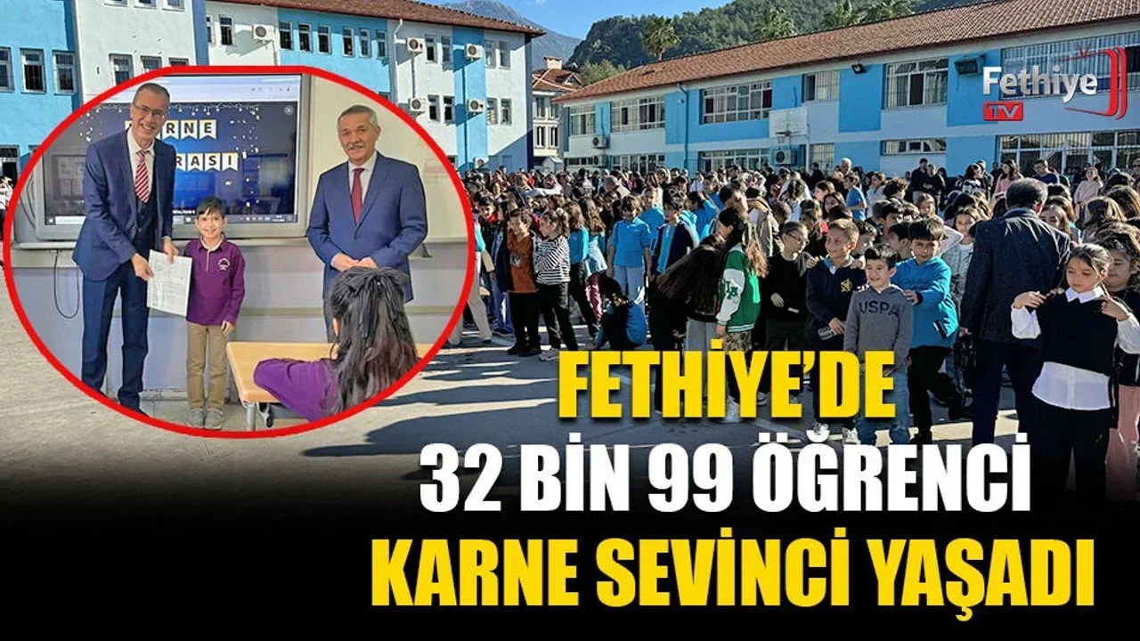 Fethiye’de 32 Bin 99 Öğrenci Karne Sevinci Yaşadı