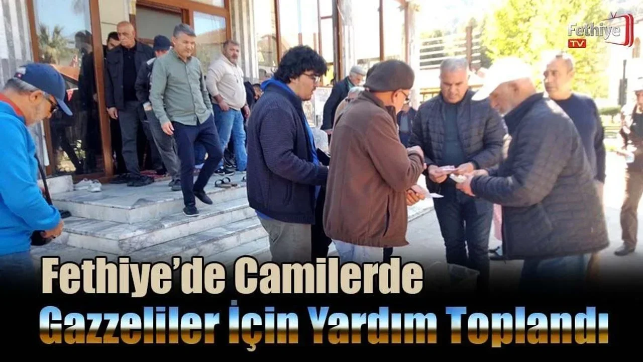 Fethiye’de Camilerde Gazzeliler İçin Yardım Toplandı