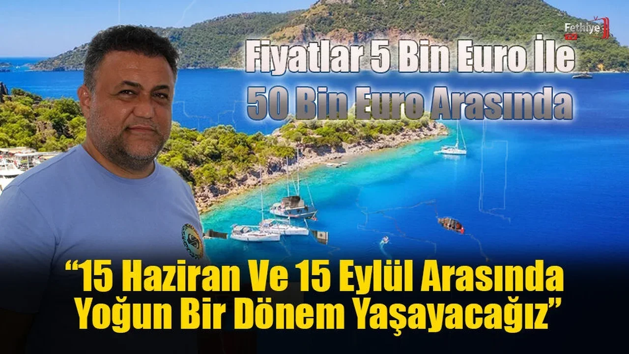 Fethiye’de Mavi Yolculuk Rezervasyonları Ne Durumda?