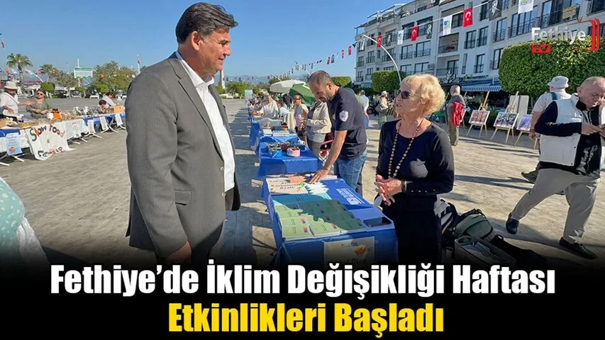 Fethiye’de İklim Değişikliği Haftası Etkinlikleri Başladı
