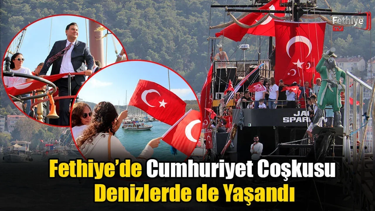 Fethiye’de Cumhuriyet Coşkusu Denizlerde de Yaşandı
