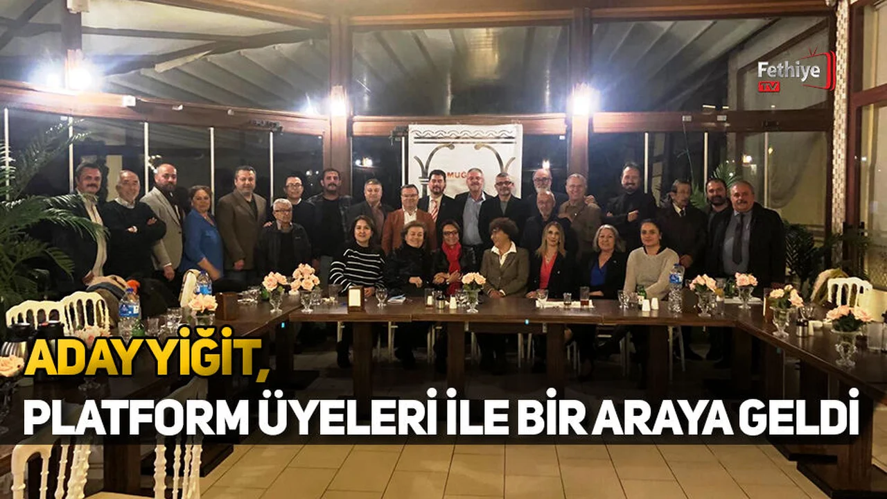 Yiğit, Platform Üyeleri İle Bir Araya Geldi