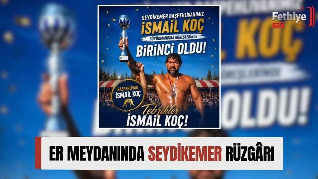 Er Meydanında Seydikemer Rüzgârı