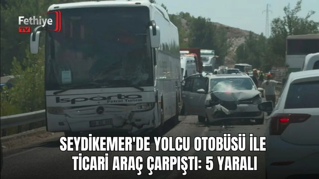 Seydikemer'de Yolcu Otobüsü İle Ticari Araç Çarpıştı: 5 Yaralı