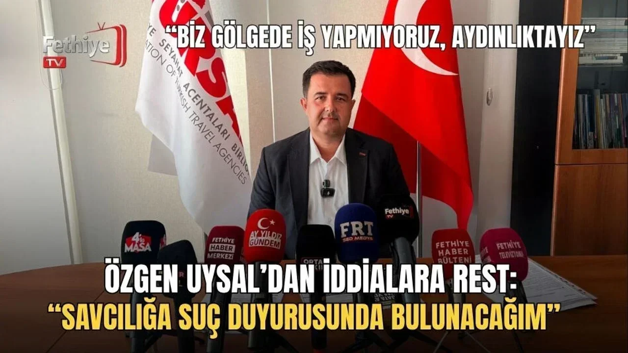 Fethiye’de TÜRSAB Başkanı Uysal, hakkındaki iddialara yanıt verdi