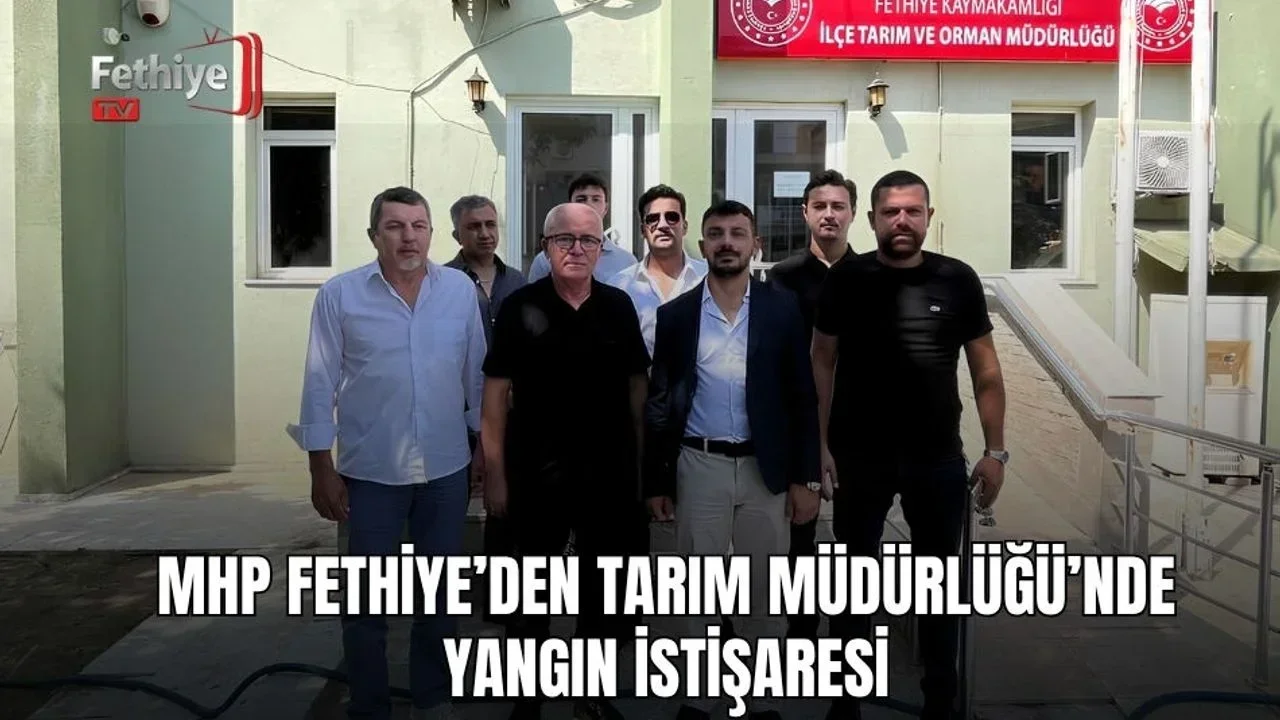 MHP Fethiye İlçe Başkanı Tuğrul Nasuhi Öztürkçü, Tarım ve Orman Müdürlüğü ziyaretinde yangın sonrası durumu görüştü.