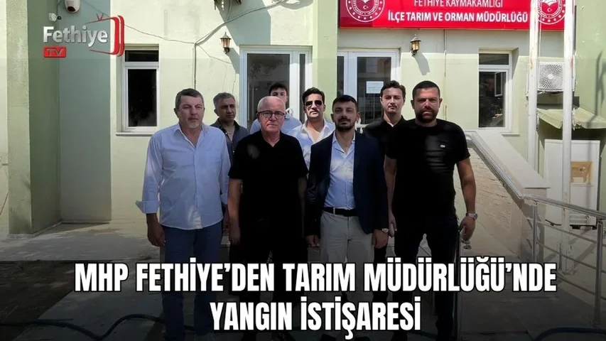 MHP Fethiye İlçe Başkanı Tuğrul Nasuhi Öztürkçü, Tarım ve Orman Müdürlüğü ziyaretinde yangın sonrası durumu görüştü.