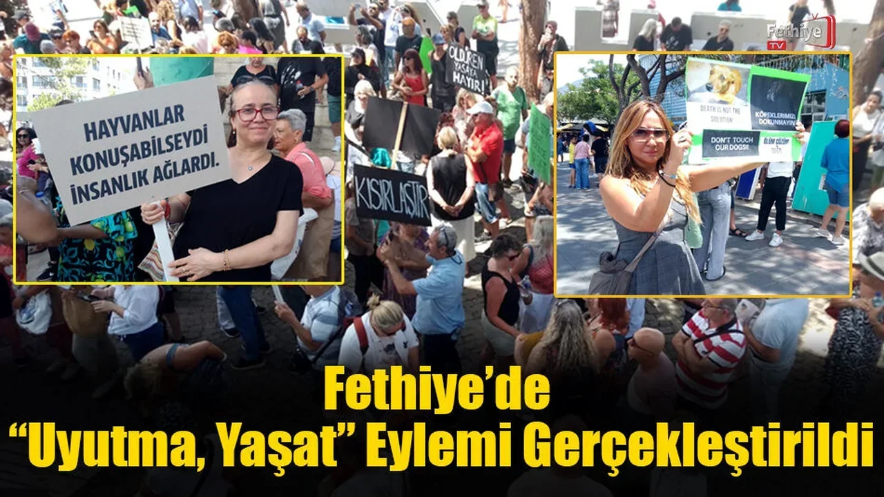 Fethiye’de “Uyutma, Yaşat” Eylemi Gerçekleştirildi