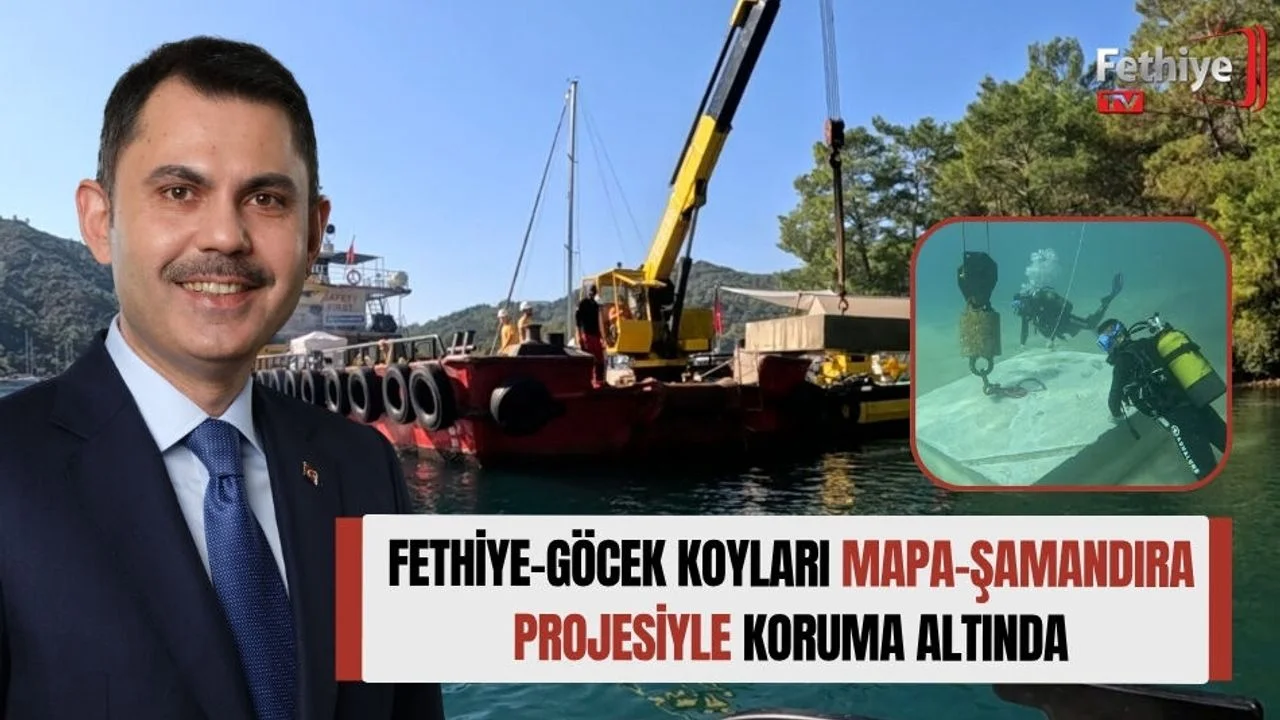 Fethiye-Göcek Koyları Mapa-Şamandıra Projesiyle Koruma Altında