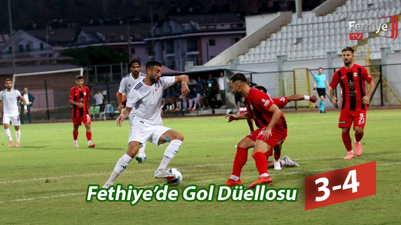 Fethiye’de Gol Düellosu 3-4