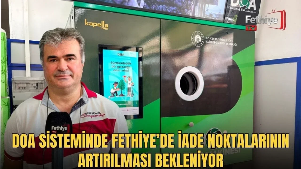 DOA Sisteminde Fethiye’de İade Noktalarının Artırılması Bekleniyor