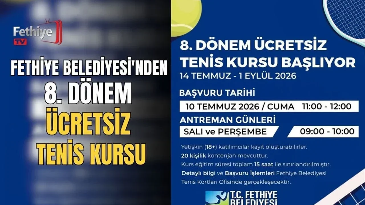 Fethiye Belediyesi'nden 8. Dönem Ücretsiz Tenis Kursu