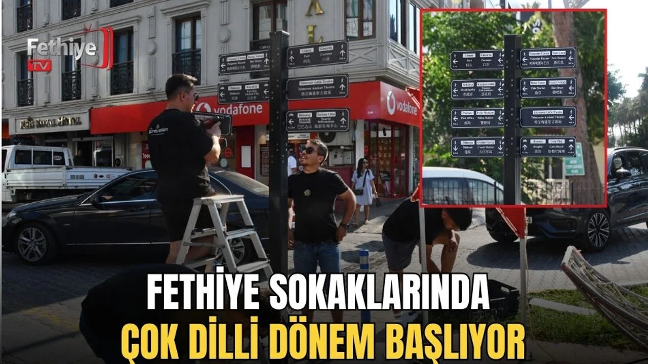 Fethiye Sokaklarında Çok Dilli Dönem Başlıyor