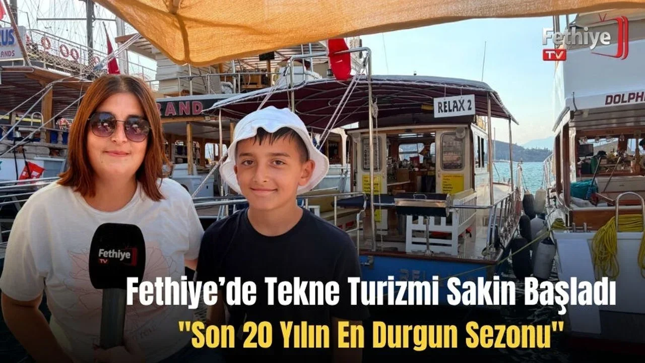 Fethiye’de Tekne Turizmi Sakin Başladı: "Son 20 Yılın En Durgun Sezonu"