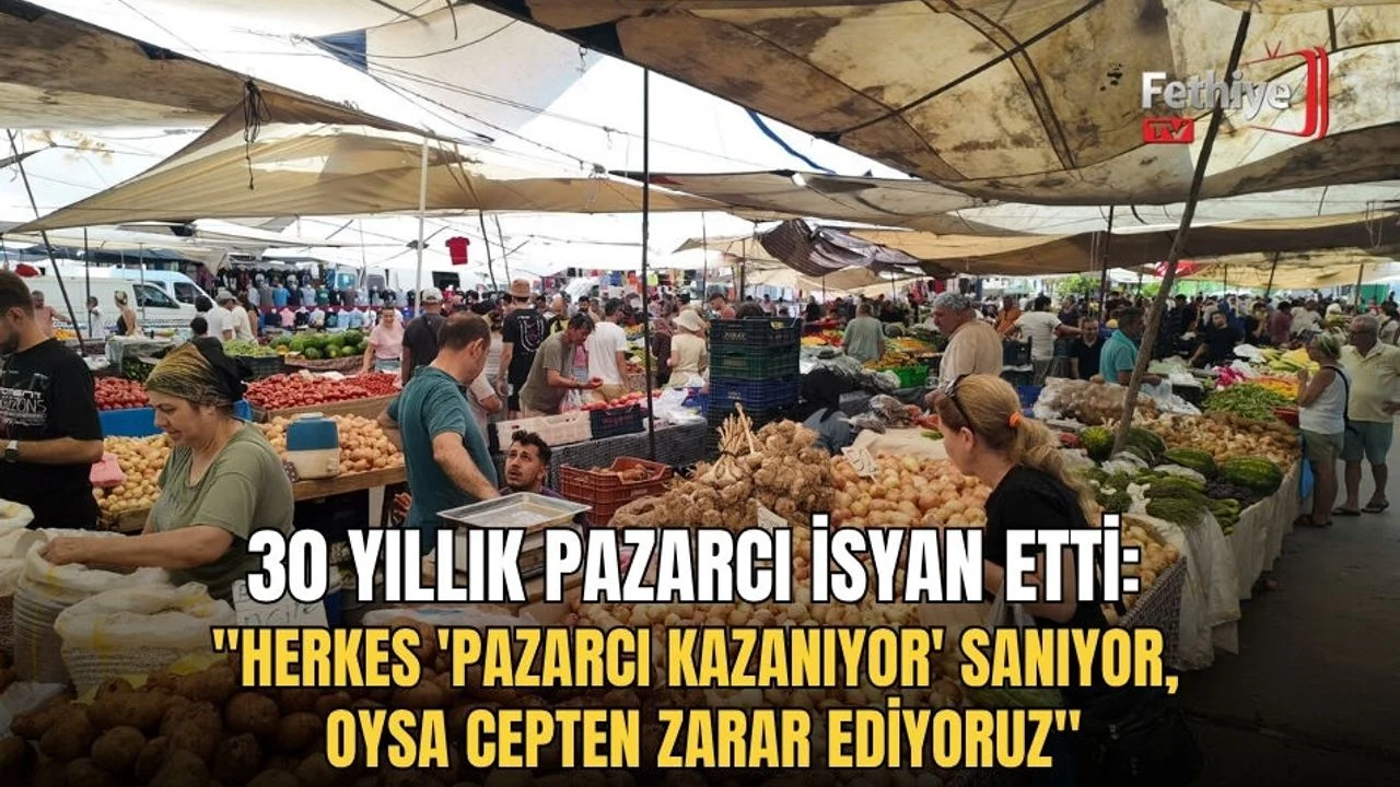 30 Yıllık Pazarcı İsyan Etti: "Herkes 'Pazarcı Kazanıyor' Sanıyor, Oysa Cepten Zarar Ediyoruz"