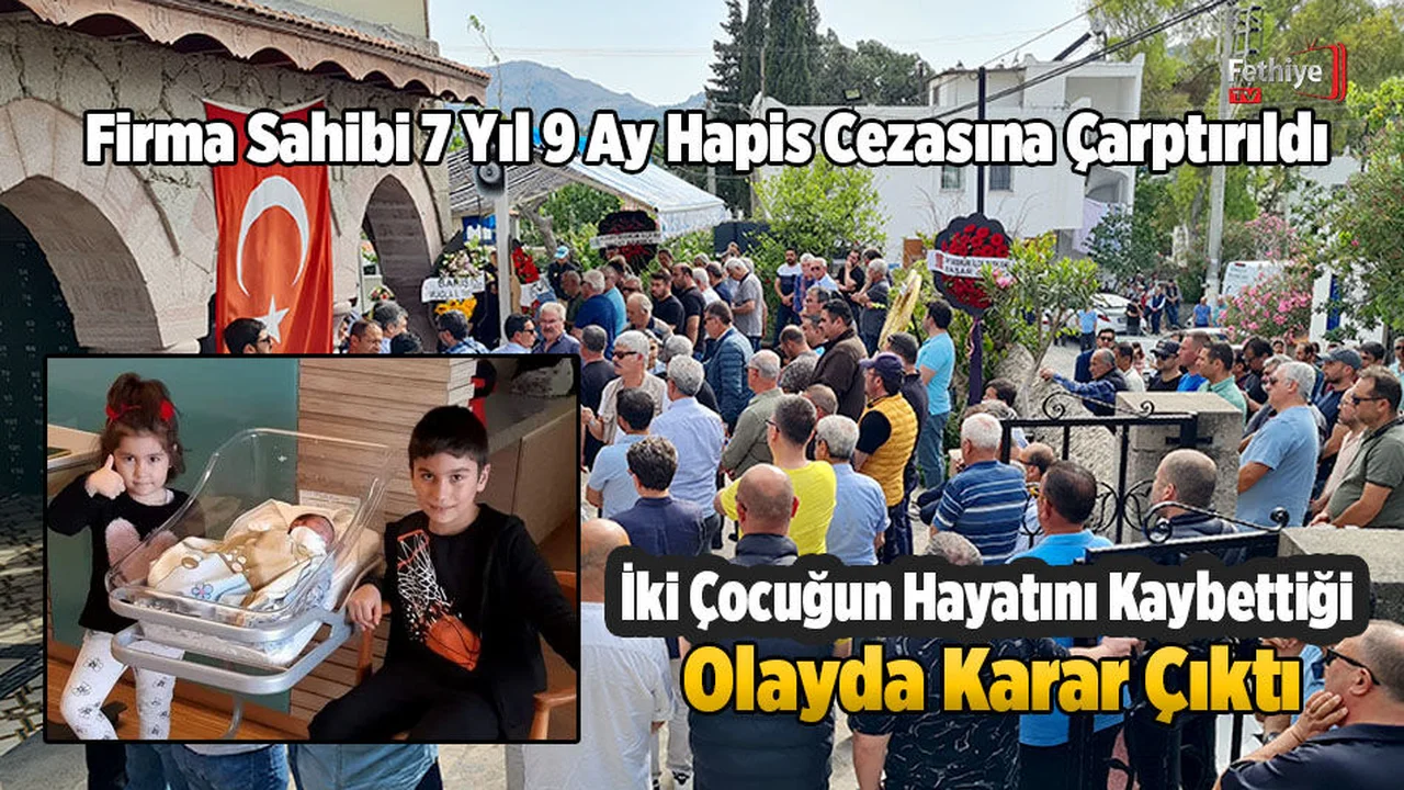 İki Çocuğun Hayatını Kaybettiği Olayda Karar Çıktı