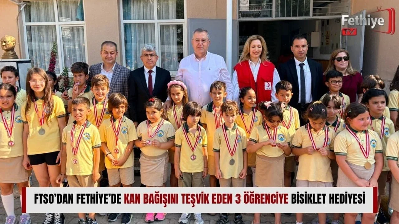 FTSO’dan Fethiye’de Kan Bağışını Teşvik Eden 3 Öğrenciye Bisiklet Hediyesi
