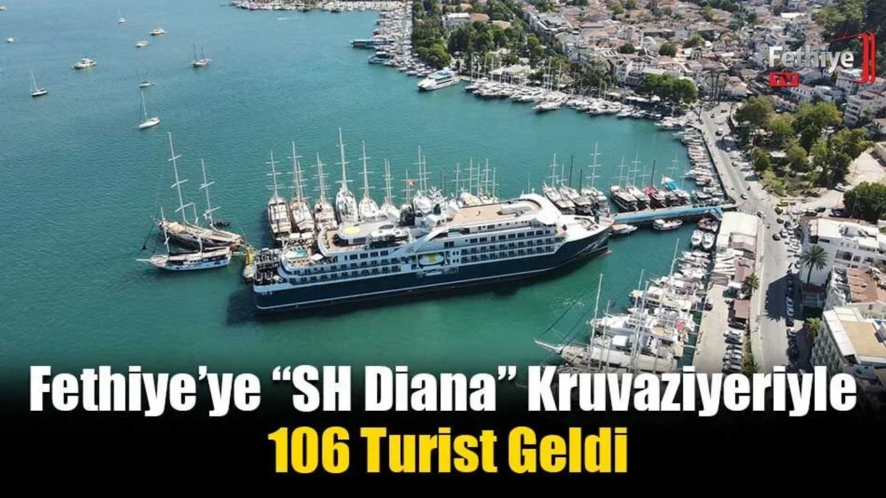 Fethiye’ye “SH Diana” Kruvaziyeriyle 106 Turist Geldi