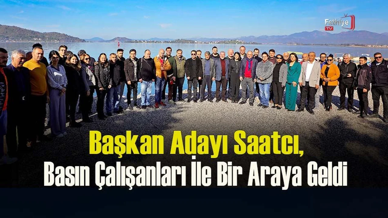 Başkan Adayı Saatcı, Basın Çalışanları İle Bir Araya Geldi