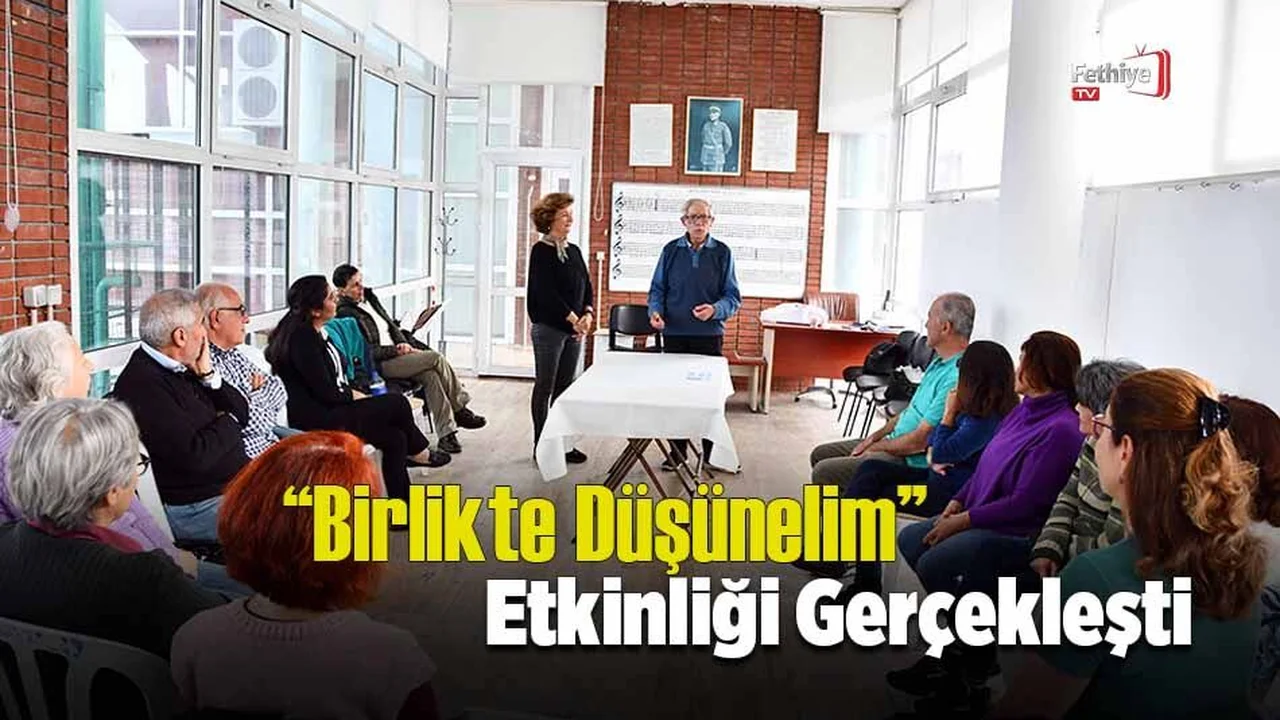 “Birlikte Düşünelim” Etkinliği Gerçekleşti