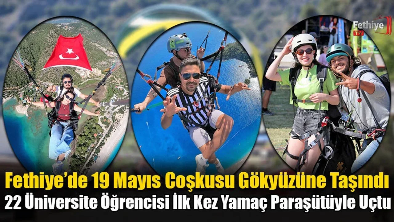 Fethiye’de 19 Mayıs Coşkusu Gökyüzüne Taşındı
