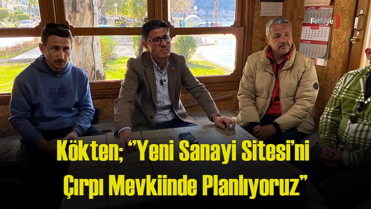 Kökten, Sanayi Projesine Açıklık Getirdi