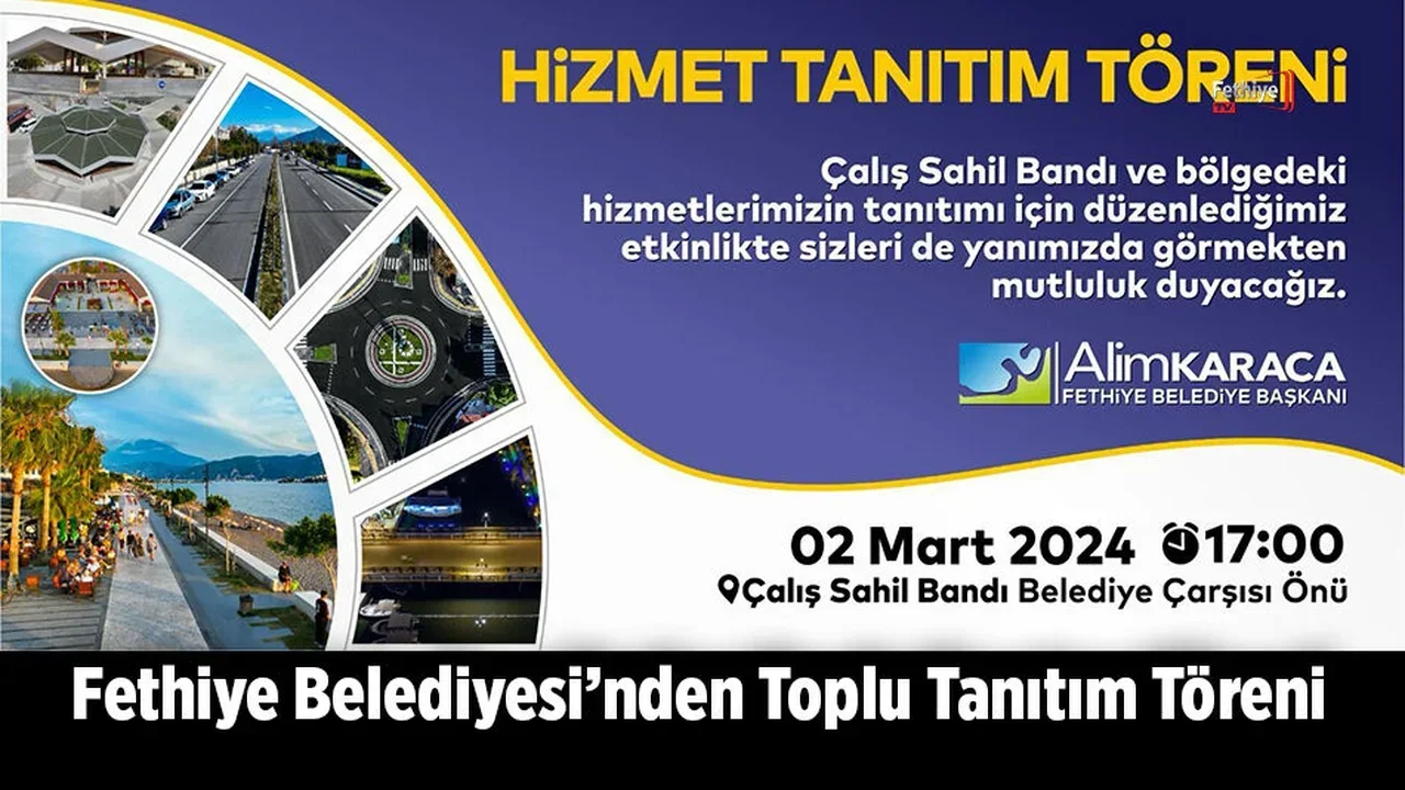 Fethiye Belediyesi’nden Toplu Tanıtım Töreni