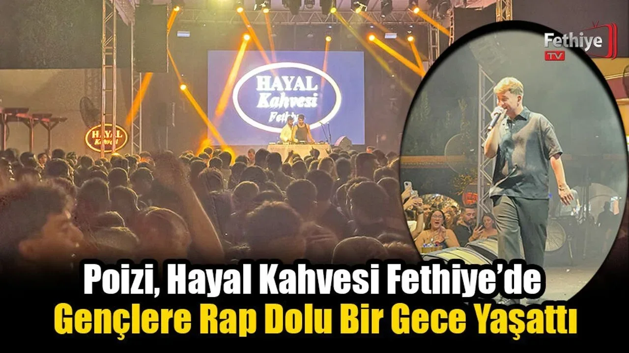 Poizi, Hayal Kahvesi Fethiye’de Gençlere Rap Dolu Bir Gece Yaşattı